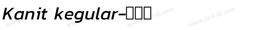 Kanit kegular字体转换